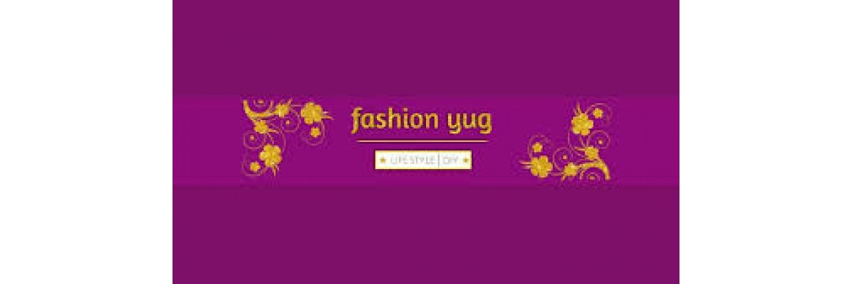 Fashion yug